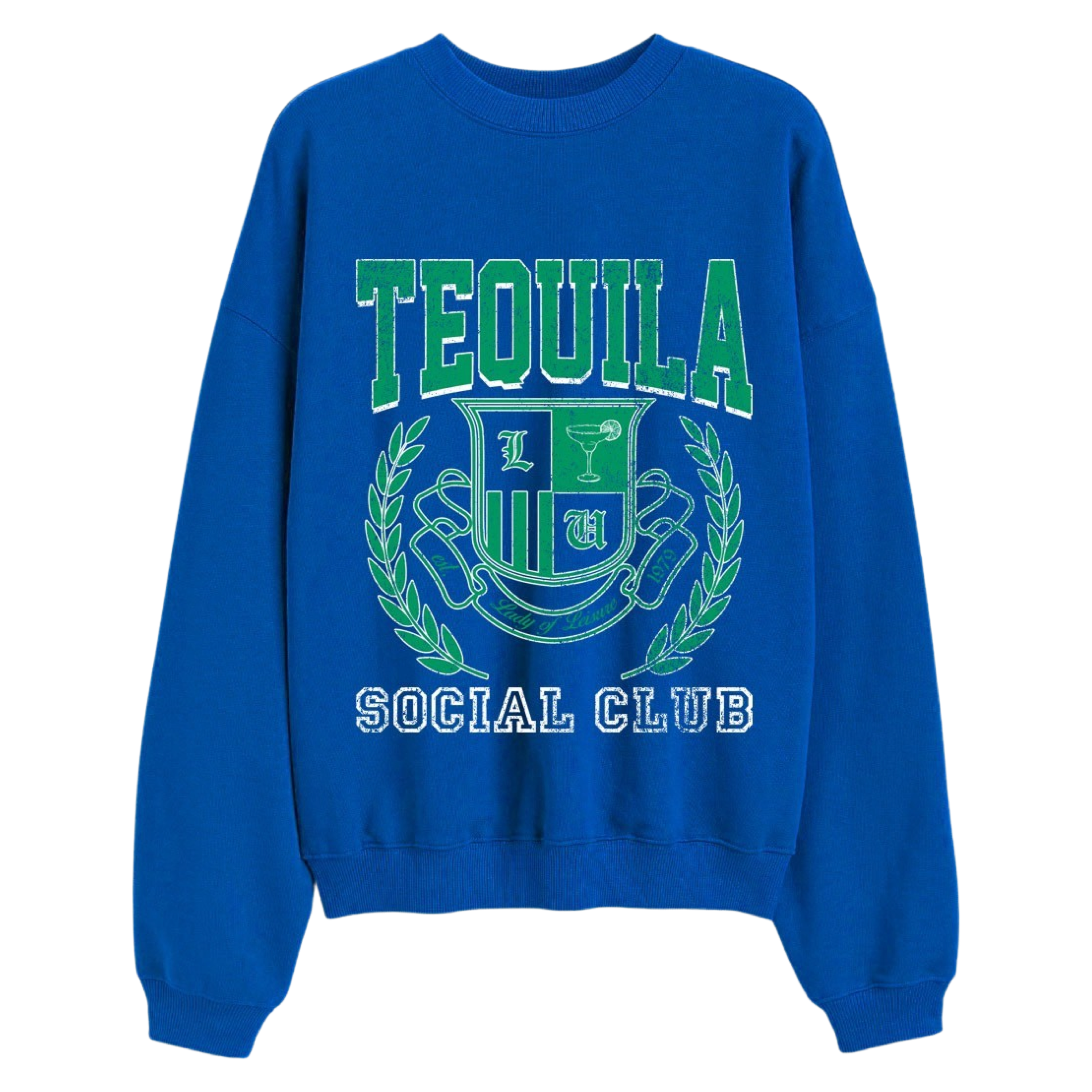 Tequila Social Club Sweatshirt